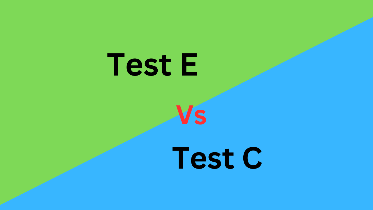 Differences between Test E and Test C (With Table)