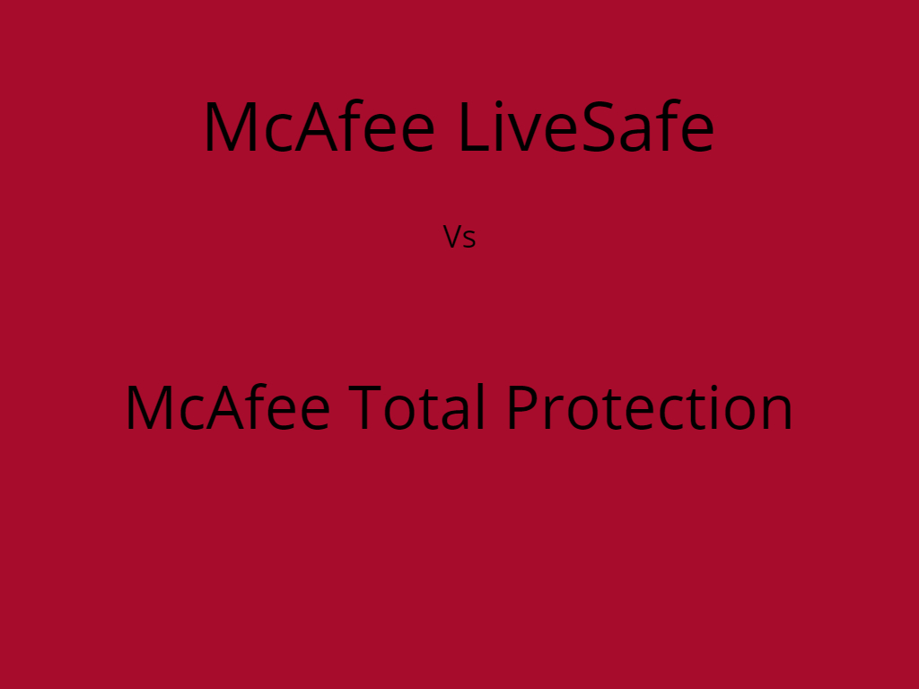 mcafee antivirus vs total protection