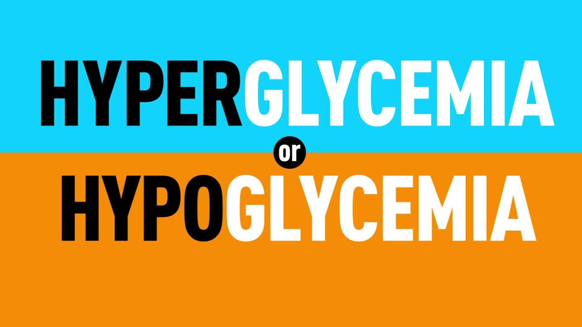 Difference Between Hypoglycemia and Hyperglycemia